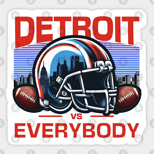 Detroit Vs Everybody Sticker by Street Tempo